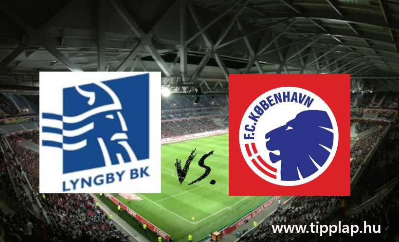 Dán bajnokság: Lyngby Boldklub – FC Köbenhavn (Gólzáporos finn bajnoki!) – 2024.07.22