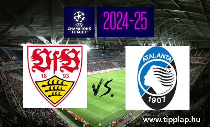 Bajnokok Ligája: Stuttgart - Atalanta (Gólváltós meccs a BL-ben!) – 2024.11.06