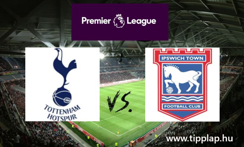 Szelvénykiegészítő tipp: Tottenham Hotspur - Ipswich Town