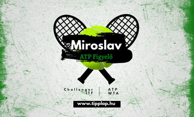 WTA + ATP figyelő 08.08.